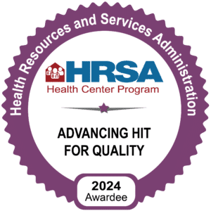 HRSA Advancing HIT For Quality Badge – Recognizing excellence in Health Information Technology for improving healthcare quality.